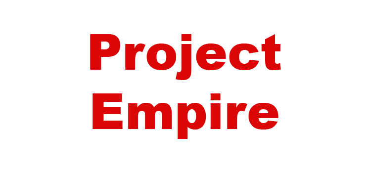 Project Empire in block red letters